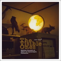 The Visible Ones - Matthieu Donarier & Albert van Veenendaal