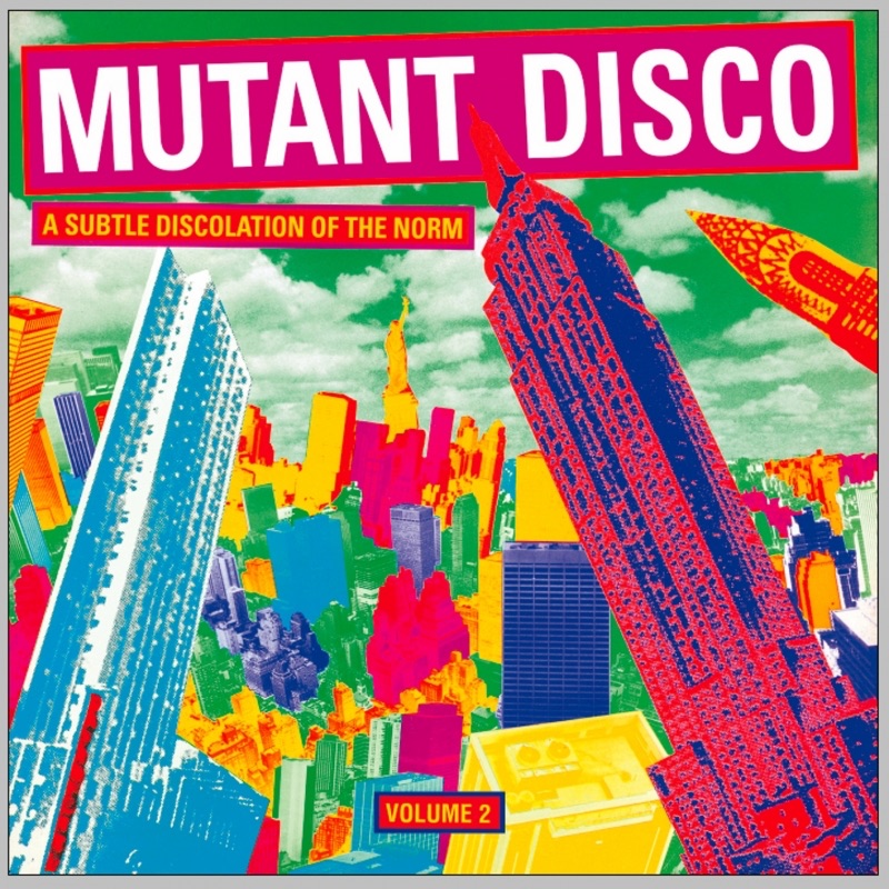 Mutant Disco Volume 2