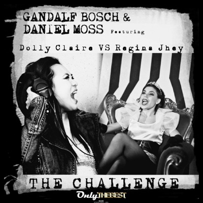 The Challenge (feat. Dolly Claire & Regina Jhey) - EP