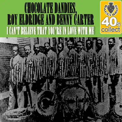 I Can't Believe That You're in Love With Me (Remastered) - Single - Roy Eldridge