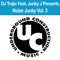 On the Floor #1 (feat. Junky J) - DJ Trajic lyrics