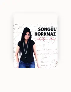 聆聽 Songül Korkmaz、觀看音樂影片、閱讀小傳、查看巡演日期等！