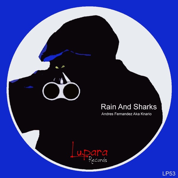 Rain & Sharks - Single