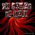 En rouge et noir