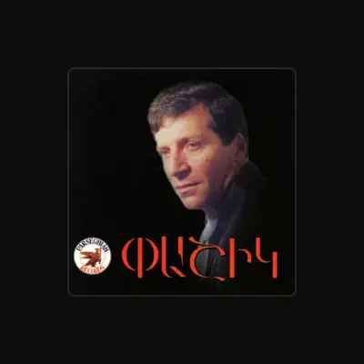 Listen to Pashik Poghosyan, watch music videos, read bio, see tour dates & more!