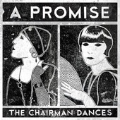 The Chairman Dances - Thought I'd Lost You (Natalie)