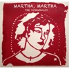Martha, Martha - EP
