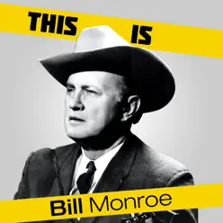 This is Bill Monroe - Bill Monroe
