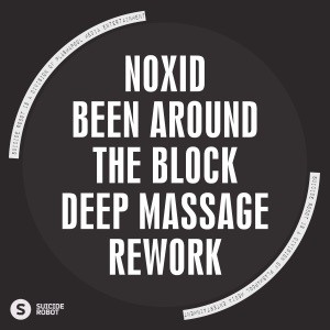 Been Around the Block (Deep Massage Rework) - Single