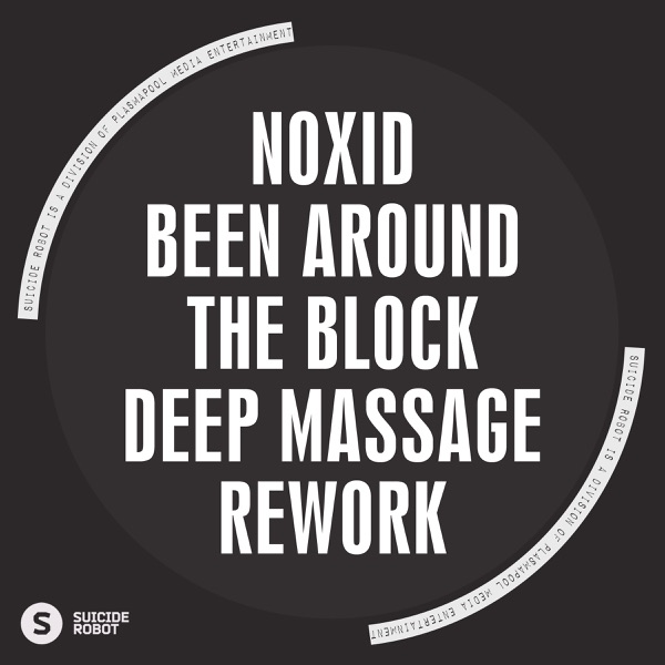 Been Around the Block (Deep Massage Rework) - Single