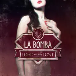 La Bomba - EP - Lord Of The Lost