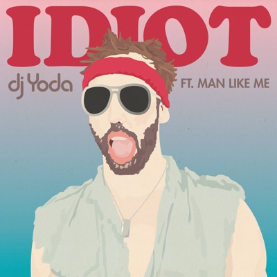 Idiot - EP