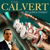 Eddie Calvert - The Golden Trumpet