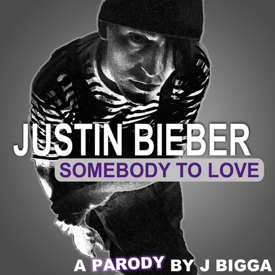 Cover artwork for Somebody To Love Justin Bieber