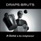 Draps Bruts (Waltz Version) - A-Soma & The Unlightened lyrics