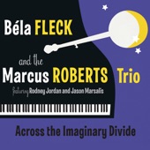 Béla Fleck - Across The Imaginary Divide