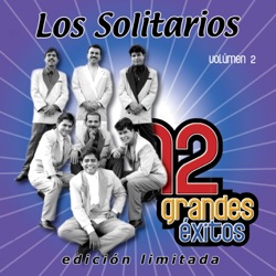 Los Solitarios - No Llores Corazón