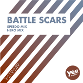 Battle Scars (Hero Mix)