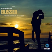 Blissed - Single - Bring Bliss