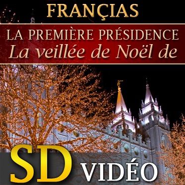 Veillée de Noël de la Première Présidence | SD | FRENCH cover