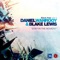 Stay in the Moment - Daniel Wanrooy & Blake Lewis lyrics