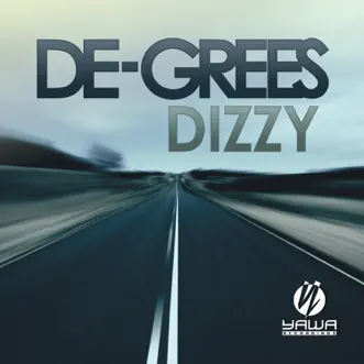 Dizzy (Extended Mix) by De-Grees song reviws