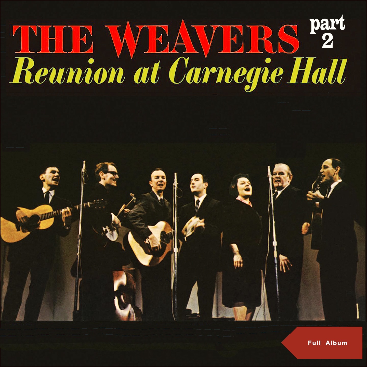 Reunion at Carnegie Hall, Pt. 2 (Full Album)