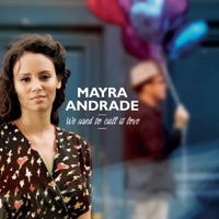 We Used to Call It Love - Single - Mayra Andrade