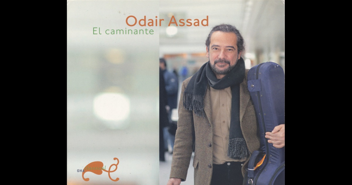 Odair Assad - El caminante Odair Assad - El caminante