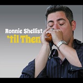 Ronnie Shellist - Eyesight to the Blind