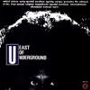 East Of Underground - I Love You