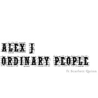 Ordinary People - EP - Alex J