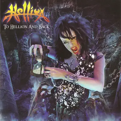 To Hellion and Back - Hellion To Hellion and Back - Hellion