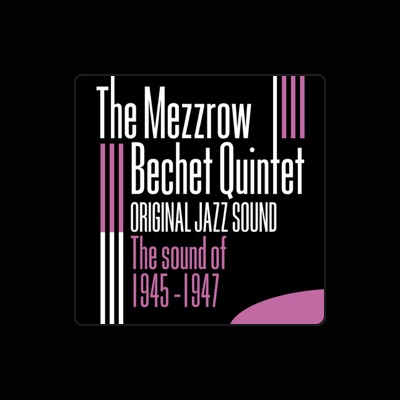 Listen to The Mezzrow Bechet Quintet, watch music videos, read bio, see tour dates & more!