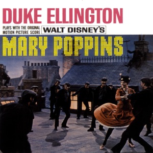 Plays With the Original Motion Picture Score - Mary Poppins