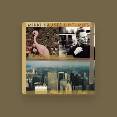 Listen to Mikki Kauste, watch music videos, read bio, see tour dates & more!