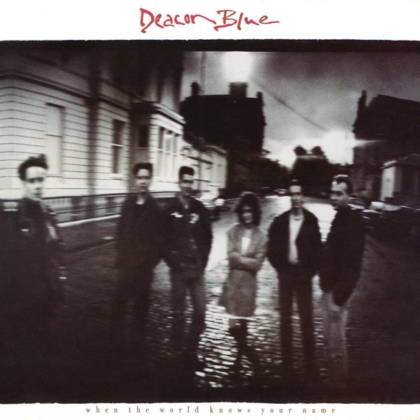 Deacon Blue - Fergus Sings The Blues