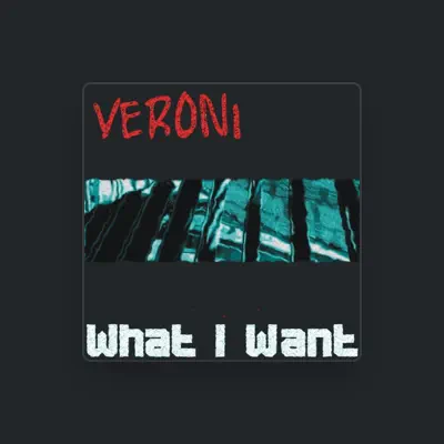 Listen to Veroni, watch music videos, read bio, see tour dates & more!