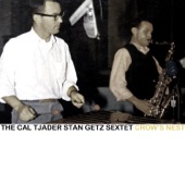 The Cal Tjader & Stan Getz Sextet - Big Bear