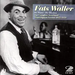 Fats Waller The Complete Associated Transcription Sessions 1935-39 - Fats Waller