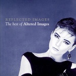 Altered Images - Don't Talk to Me About Love