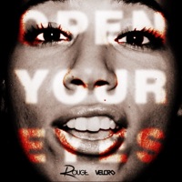 Open Your Eyes - Remixes - EP - Rouge
