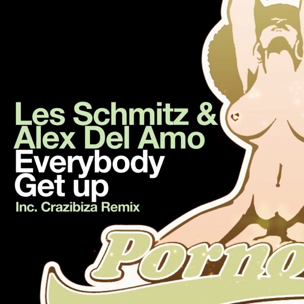 Everybody Get Up - Single