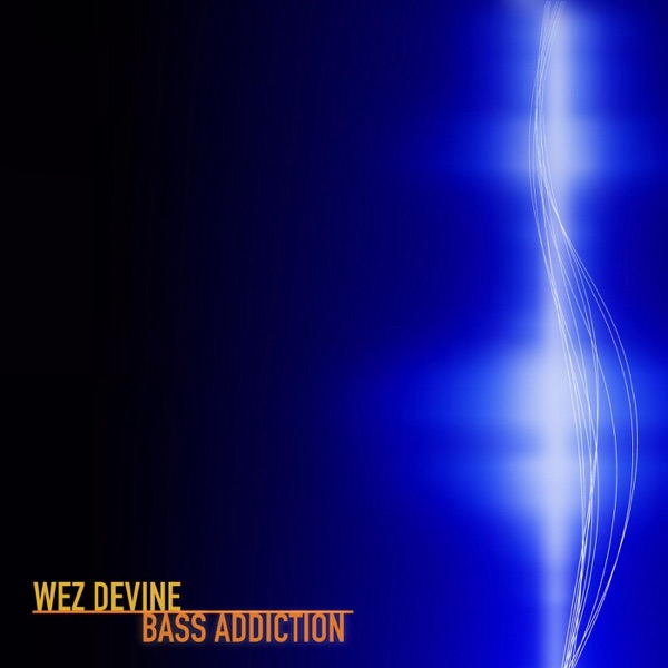 Bass Addiction