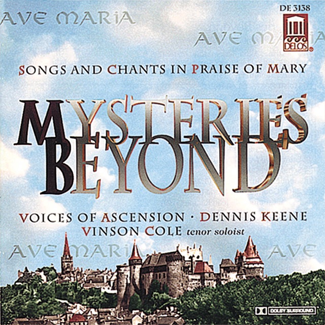 Voices of Ascension Chorus, Patrick Stephens, Vinson Cole, Dennis Keene & Voices of Ascension Orchestra Mysteries Beyond Album Cover