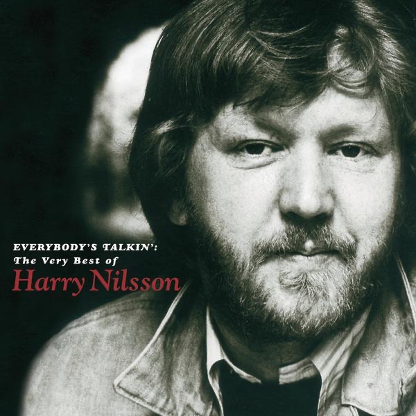 Nilsson - Everybody's Talkin'
