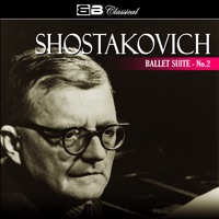 Shostakovich: Ballet Suite No. 2 - EP - Emin Khachaturian