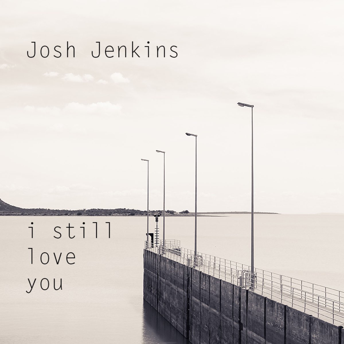 Песня i still love. Josh Jenkins - still. I still Love you. I think i still Love you. Песня i still Love your.