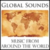 Global Sounds: Music from Around the World