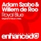 Royal Blue (Falcon Remix) - Adam Szabo & Willem de Roo lyrics